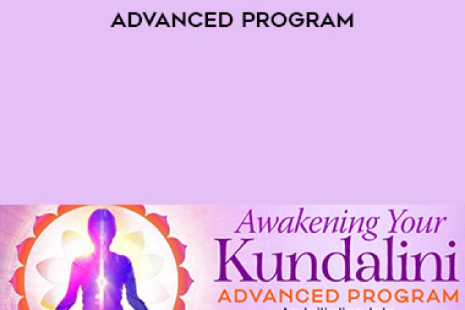 Raja Choudhury – Awakening Your Kundalini Advanced Program onnline courses