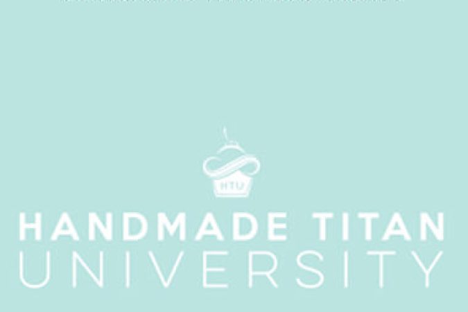 Renae Christine – Handmade Titan University onnline courses