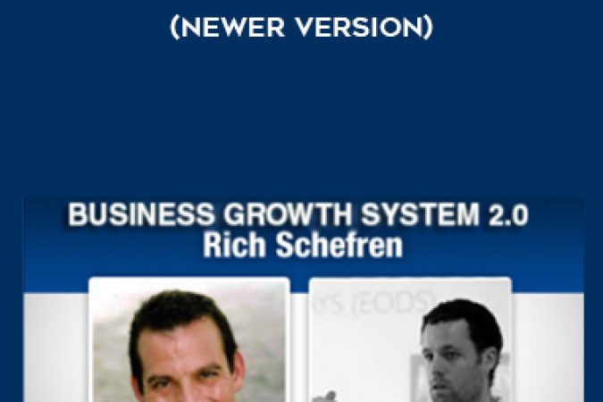 Rich Schefren – Business Growth System 2.0 (NEWER VERSION) onnline courses