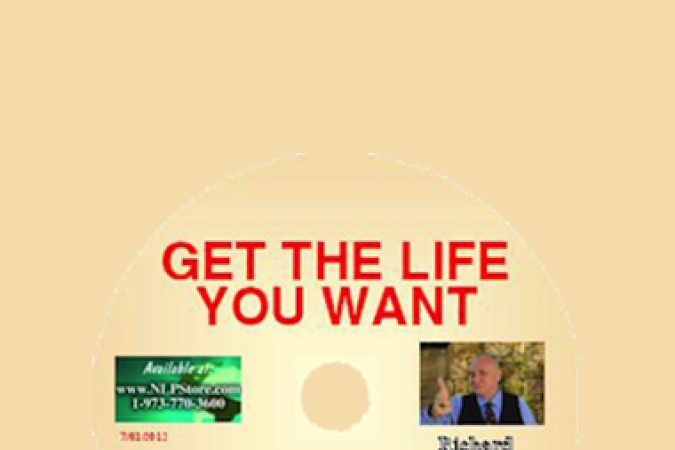 Richard Bandler – Get the Life You Want onnline courses