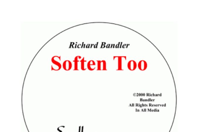 Richard Bandler – Soften Too onnline courses