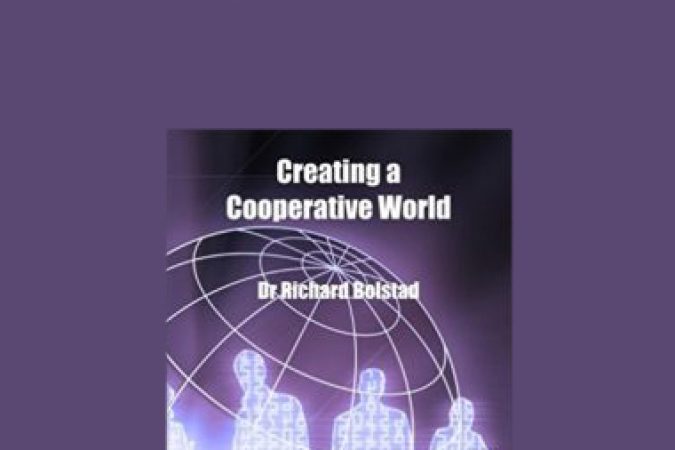 Richard Bolstad – Creating A Cooperative World onnline courses