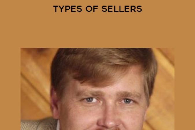 Richard Roop – How to Handle Different Types of Sellers onnline courses