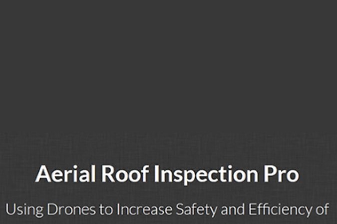 Riley Wiggins and Sinuhe Montoya – Aerial Roof Inspection Pro onnline courses