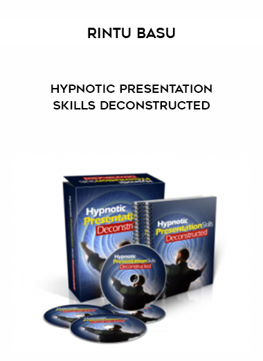 Rintu Basu - Hypnotic Presentation Skills Deconstructed onnline courses