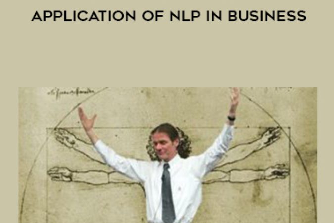 Robert Dilts – Systemic Thinking and Application of NLP in Business onnline courses