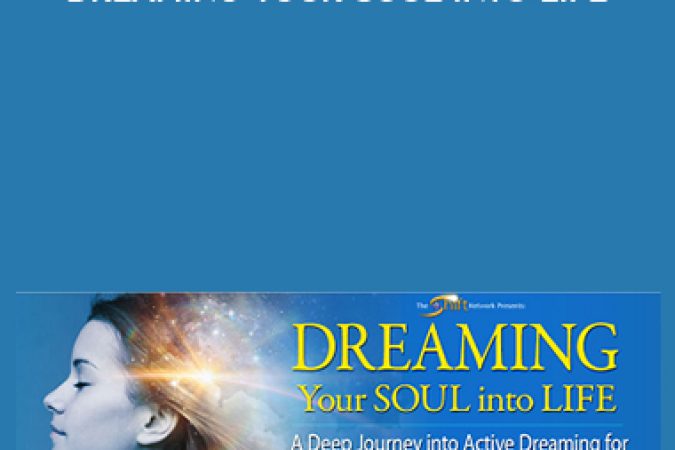 Robert Moss – Dreaming Your Soul into Life onnline courses