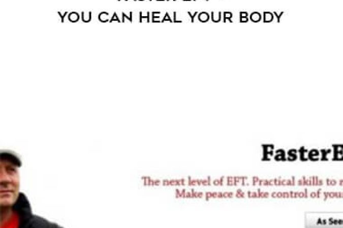 Robert Smith - Faster EFT - You Can Heal Your Body onnline courses