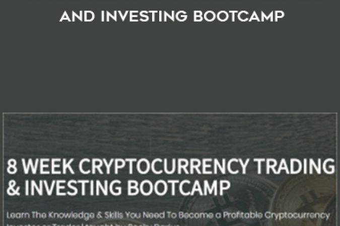 Rocky Darius and Chris Dunn – 8 WEEK CRYPTOCURRENCY TRADING and INVESTING BOOTCAMP onnline courses