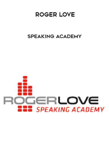 Roger Love - Speaking Academy onnline courses