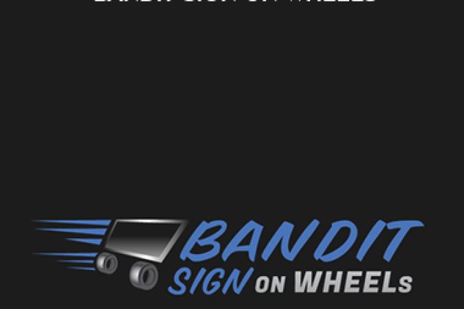 Ruben Perez – Bandit Sign on Wheels onnline courses