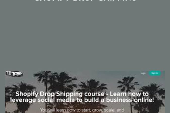 Sebastian Ghiorghiu – Shopify Drop Shipping onnline courses