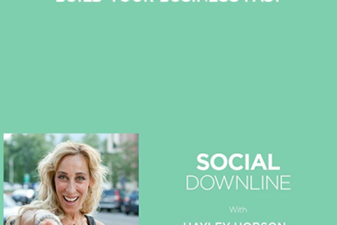 Social Downline – Build Your Business FAST onnline courses