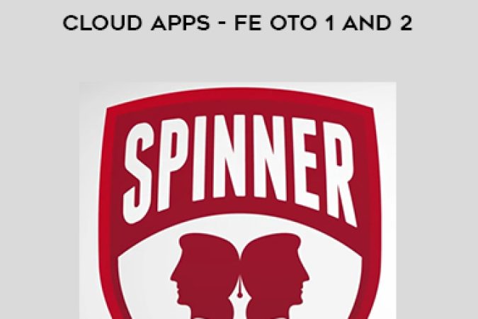 SpinnerBros - Push Button Quality Blog Articles Cloud Apps - FE OTO 1 and 2 onnline courses