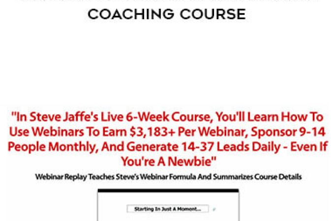 Steve Jaffe - Webinar Selling And Sponsoring Coaching Course onnline courses