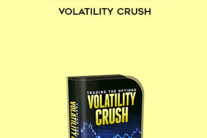 Steve Primo - Trading The Options Volatility Crush onnline courses