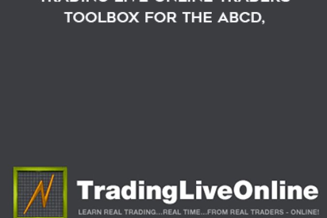 TRADING LIVE ONLINE TRADERS TOOLBOX FOR THE ABCD