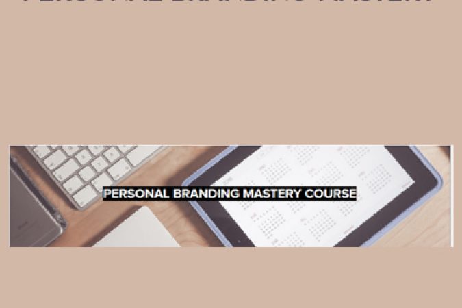 Tanner J. Fox – Personal Branding Mastery onnline courses