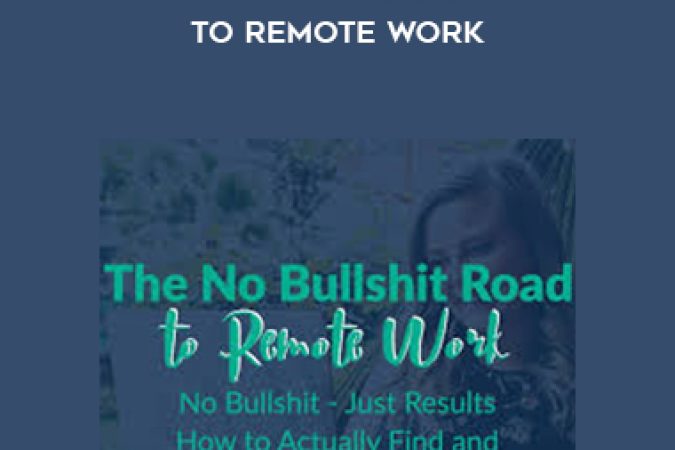 Taylor Lane - The No Bullshit Road to Remote Work onnline courses