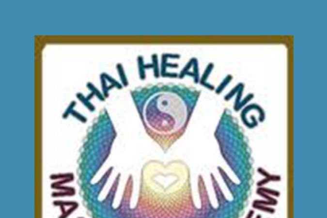 Thai Healing Massage Academy - Magic Touch Secrets for Massage onnline courses