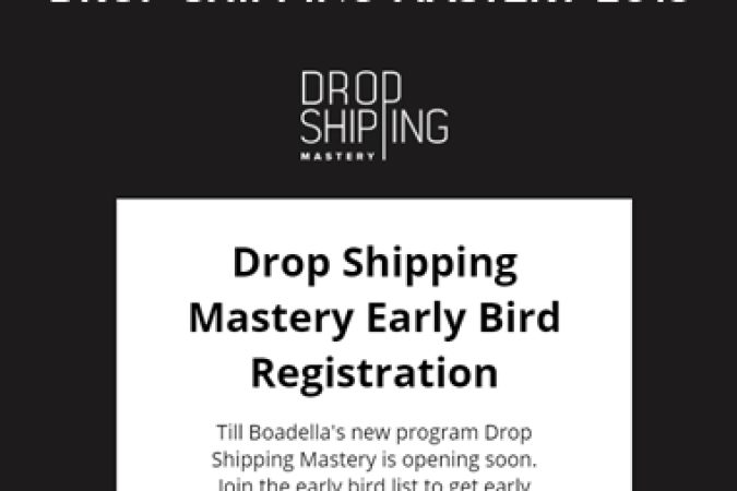 Till Boadella – Drop Shipping Mastery 2018 onnline courses