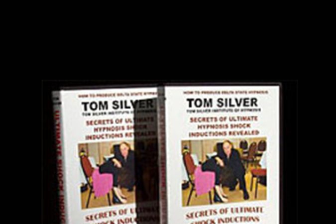 Tom Silver – Ultimate Shock Inductions onnline courses