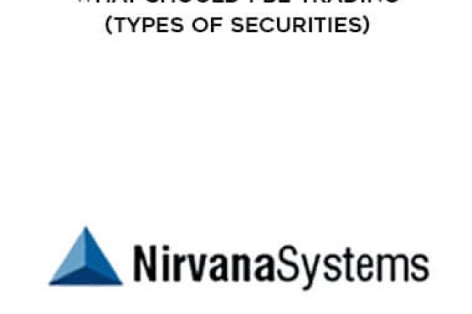 What Should I Be Trading (Types of Securities) onnline courses