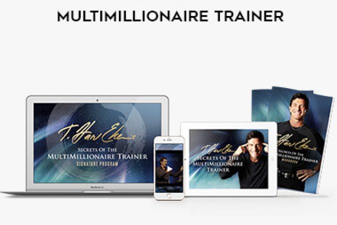 T. Harv Eker - Secrets Of The MultiMillionaire Trainer onnline courses