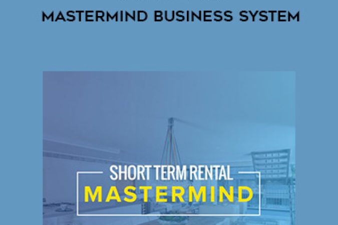 J. Massey - Short-Term Rental Mastermind Business System onnline courses