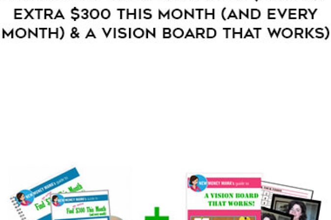 newmoneymama.com - Abundance Launch Bundle (Find An Extra $300 This Month (and every month) & A Vision Board That Works) onnline courses