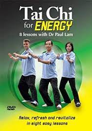 Tai Chi for Energy - 8 Lessons with Dr. Paul Lam onnline courses