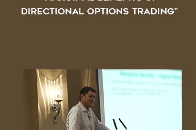 Raj Malhotra: “Marginal Benefits of Directional Options Trading” onnline courses